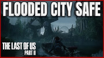 The Last of Us 2 - The Flooded City Safe location and Combination..