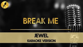 Break Me by Jewel -Karaoke Version #thisway #2000s #popmusic