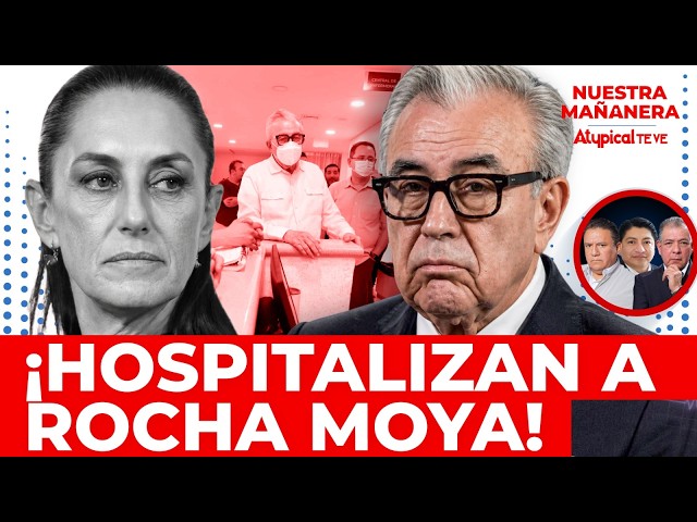 ¡LO QUIEREN DESAPARECER! Reportan que Rocha Moya fue ingresado a un hospital en Sinaloa