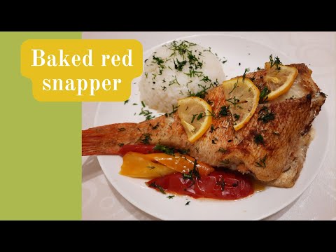 Baked red snapper | Запеченный морской окунь