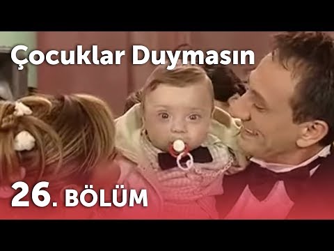 Çocuklar Duymasın 3.Sezon - 26.Bölüm