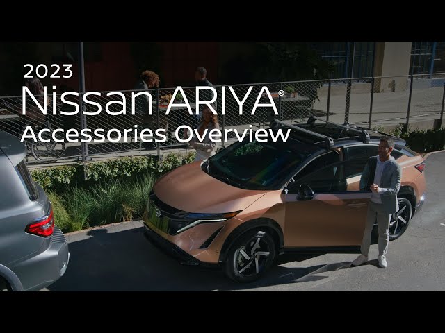 2023 Nissan ARIYA EV SUV Accessories Overview 