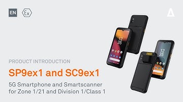 SP9ex1 and SC9ex1 | 5G Smartphone and Smartscanner for Zone 1/21 and Division 1/Class 1 | EN |