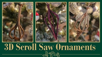 3D Scroll Saw Ornaments