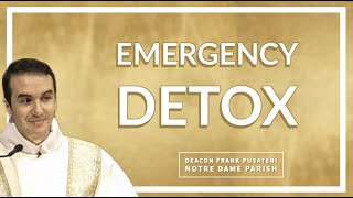 Emergency Detox