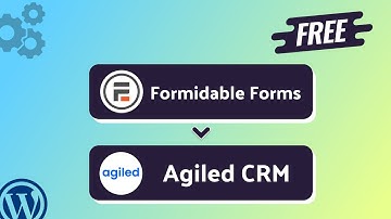 Integrating Formidable Forms with Agiled CRM | Step-by-Step Tutorial | Bit Integrations