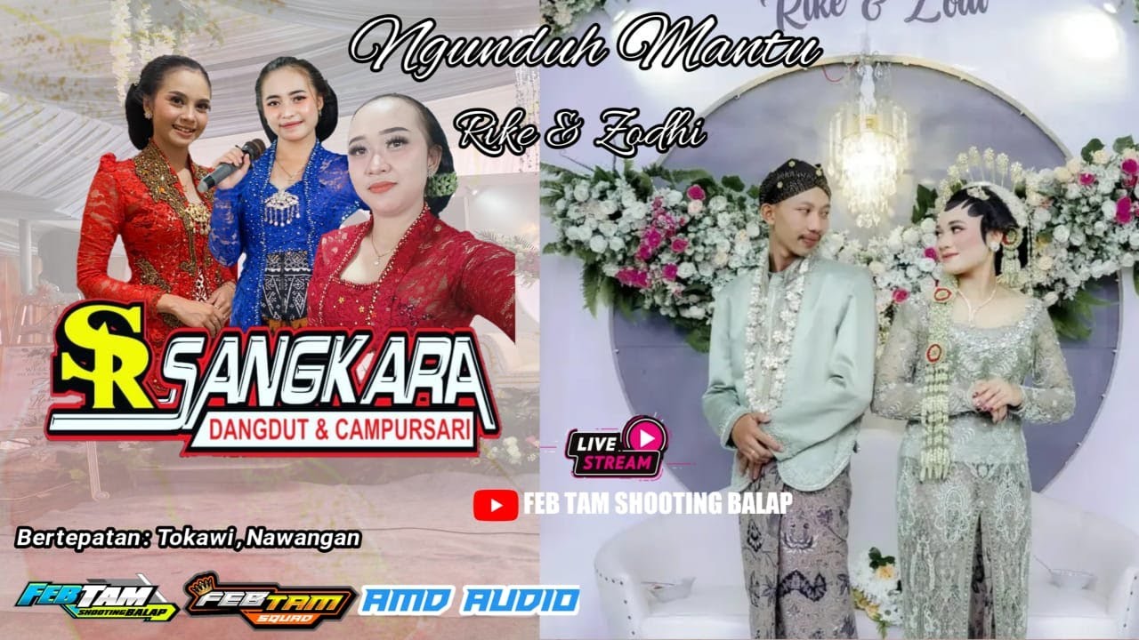 🔴📡 Live Season 2 Ngunduh Mantu Zodi & Rike - Tokawi, Nawangan - Sangkara Musik - AMD Audio