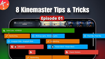 [EP 01] Top 8 Kinemaster TRICKS & HIDDEN Features You Must know!  2025 