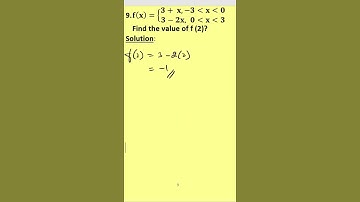 9 - Find the value of f (2) from a given f(x)? - in English