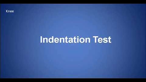 Indentation test