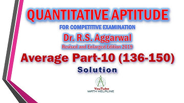 Average  Part-10 (136-150)  -Dr. R.S. Aggarwal