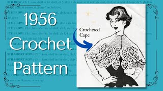 This 1956 Crochet Cape is a Must Make!! | Vintage Crochet