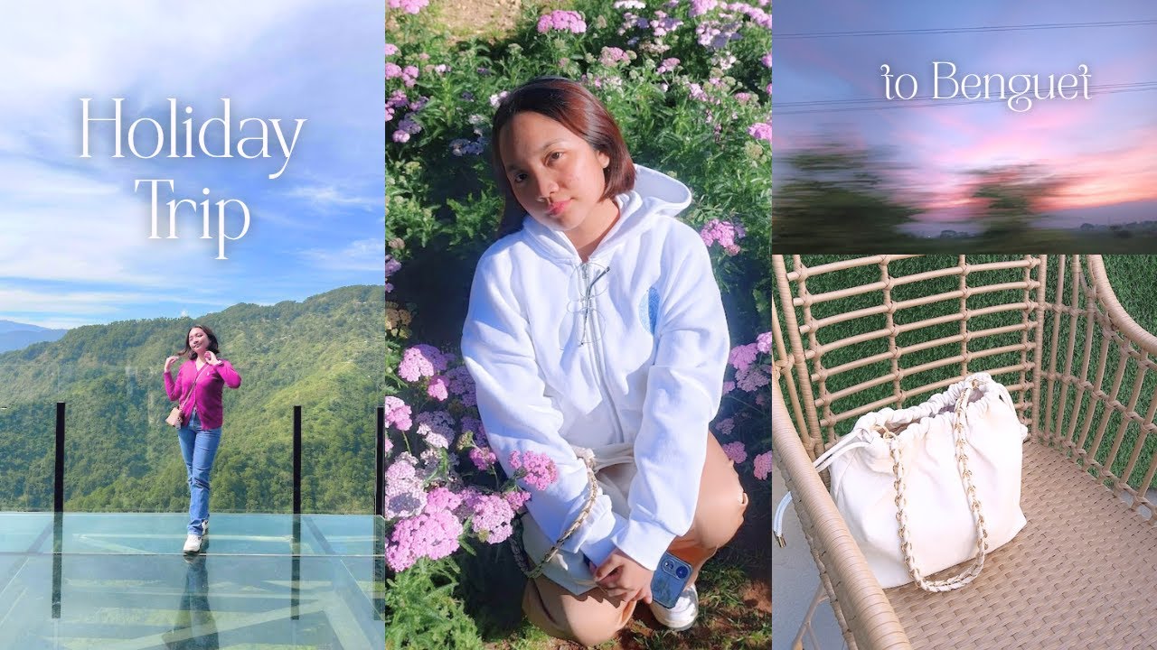 after a year of hard work, you deserve to enjoy the holidays | Benguet Trip 2025 🎄🧣