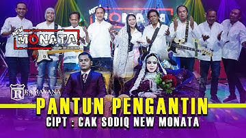 NEW MONATA - PANTUN PENGANTIN - CAK SODIQ