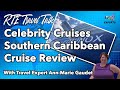 Celebrity Cruises Southern Caribbean Cruise Review 2022