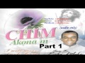 Chim Akọna M (I Will Never Lack, God) Part 1 - Official Father Mbaka