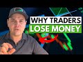 Why 95% Of Traders Fail | My Opinion (as a full time trader)