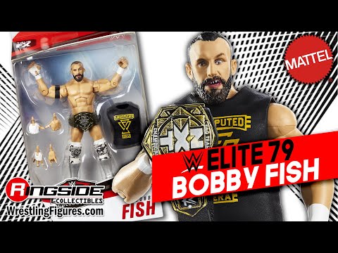 WWE FIGURE INSIDER: Bobby Fish - Mattel WWE Elite 79!!!