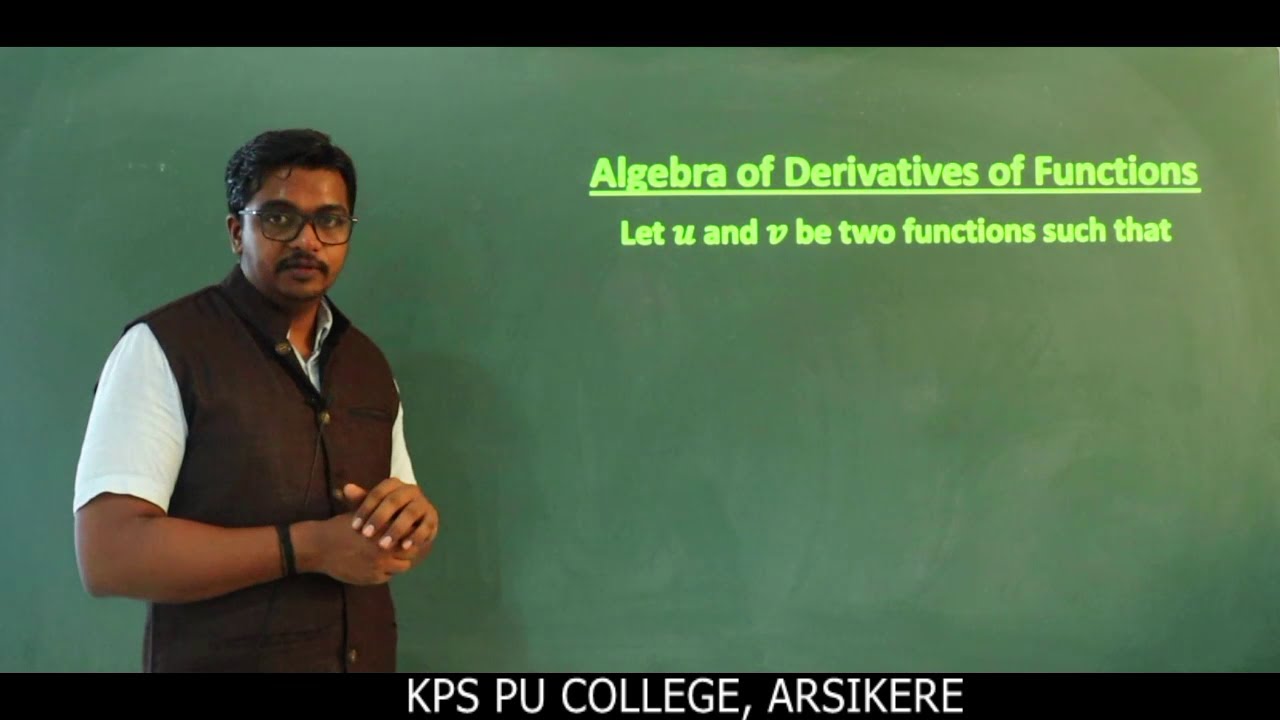 PUC -1 / MATHS / LIMITS AND DERIVATIVES  - 11 ALEBRA OF DERIVATIVES  BY JSS SIR