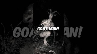 Is Goat Man Real?