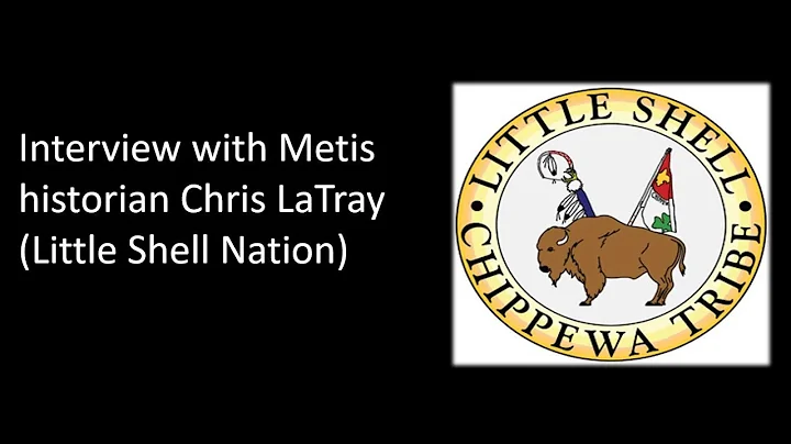 Interview with Chris LaTray - Metis cultural histo...