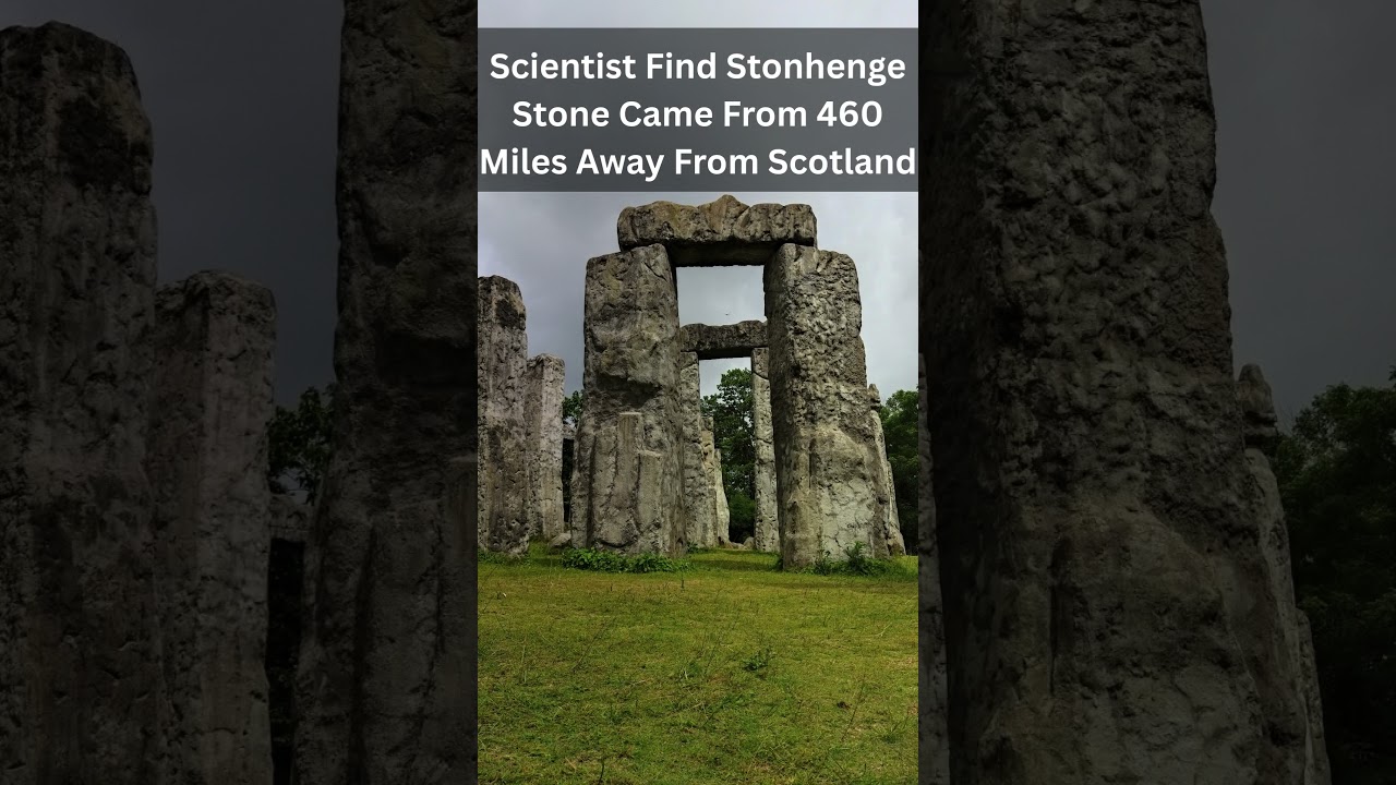 Разгадана тайна Стоунхенджа? Алтарный камень найден в Шотландии, а не в Уэльсе