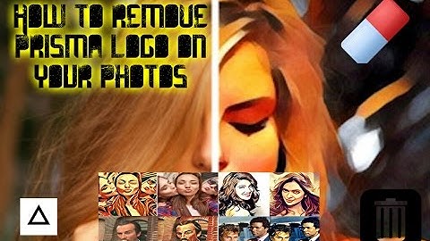 How to Remove Prisma Logo ? How To Use Prisma App ( 2017 )