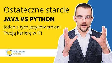 🐍 Java czy Python? Który język wybrać w 2024? Odpowiedź #035