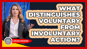 What Distinguishes Voluntary From Involuntary Action?