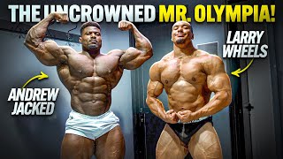 The Uncrowned Mr Olympia Andrew Jacked!