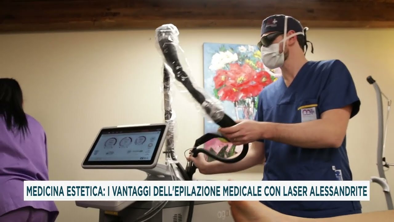 MEDICINA ESTETICA, I VANTAGGI DELL'EPILAZIONE MEDICALE CON LASER ALESSANDRITE
