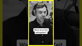 Wann ist es Zeit aufzugeben? [Kontra K beantwortet Fragen]