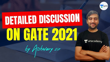 Detail Discussion on GATE 2021 | GATE 2021 Exam | Aishwary Sharma