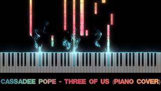 Cassadee Pope - Three Of Us (Piano Cover)