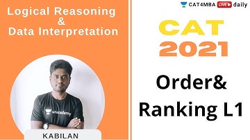 Order& Ranking L 1 | LRDI | CAT 2021 | By Kabilan Sir