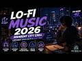 Lo-Fi Music 2026 | Midnight City Chill | Late Night Study Beats &amp; Dark Vibes | Top Music 4U