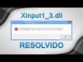 Como resolver o erro xinput1_3.dll - Windows 7, 8.1 e 10