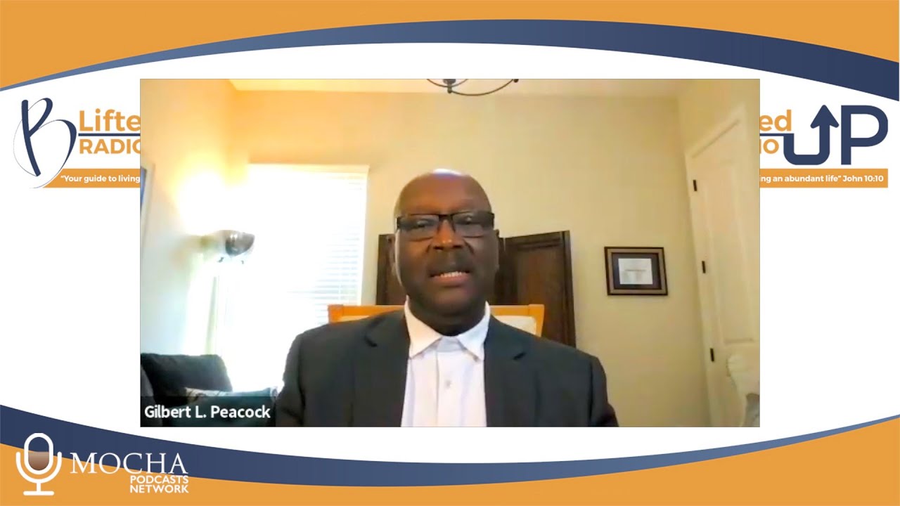 Gilbert R. Cook 'THE FINANCIAL COOK' | Gilbert L. Peacock | B. Lifted Up! Radio - YouTube