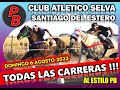 CARRERAS en CLUB ATLETICO SELVA - SDE (06-08-2023)