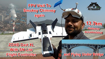 A Visit to Smokey Chimney Long Range FPV Dart XL SNL Flight Controller