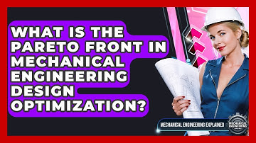 What Is The Pareto Front In Mechanical Engineering Design Optimization?