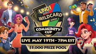 May 2023 - UNO! Mobile Wildcard Series Community Cup