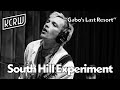 The South Hill Experiment - Gabo's Last Resort (Live on KCRW)