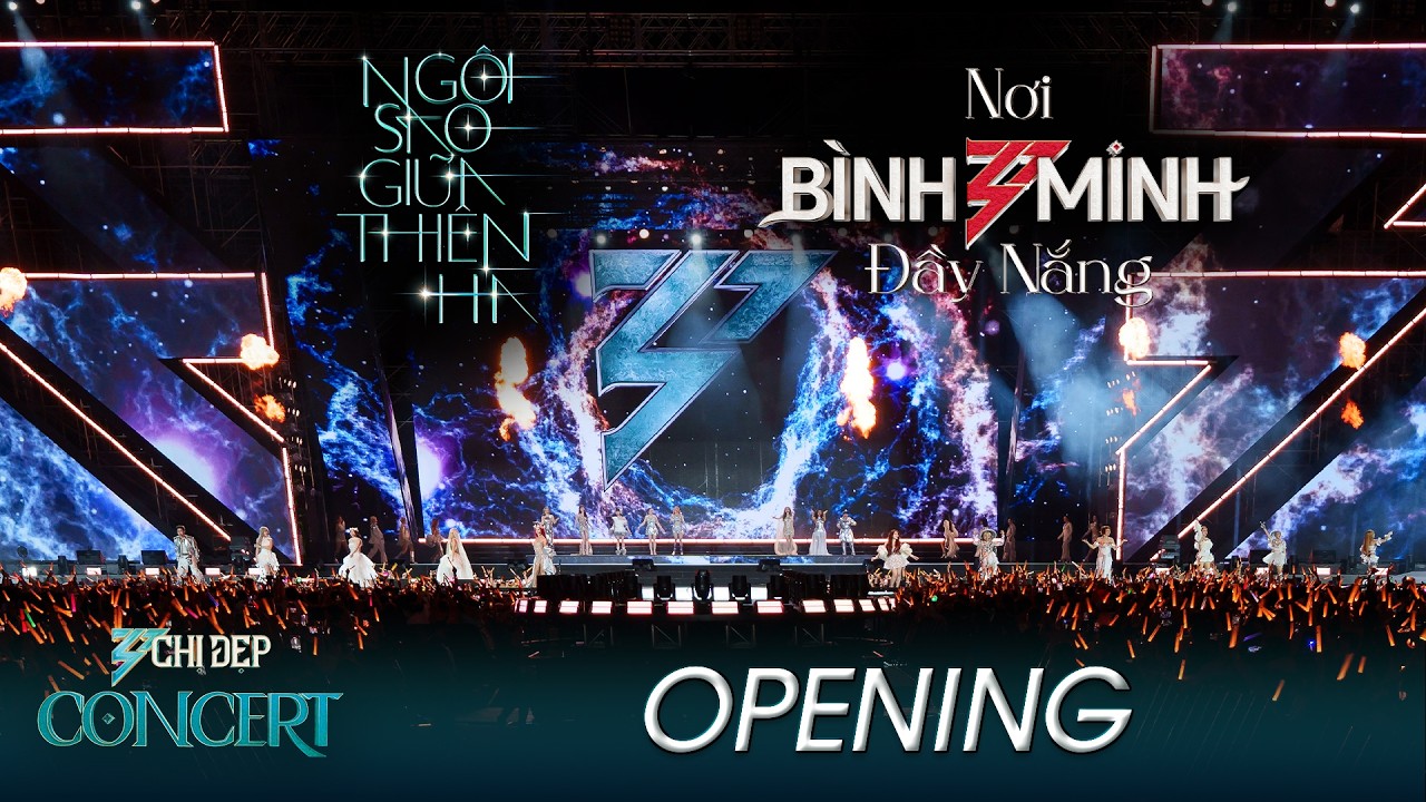 Nơi bình minh đầy nắng x Ngôi sao giữa thiên hà | CHỊ ĐẸP ĐẠP GIÓ CONCERT