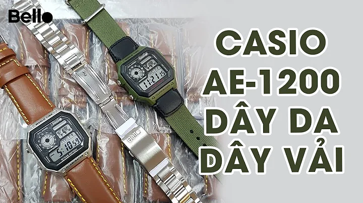 Trọn bộ dòng Casio AE-1200 cực HOT với dây da, dây vải, dây kim loại đi kèm
