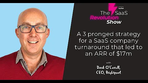 3 Pronged SaaS Strategy with Derek O'Carroll, Brig...