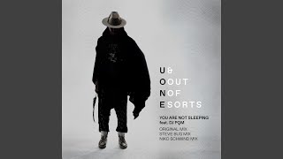 You Are Not Sleeping (Niko Schwind Remix) (feat. DJ PQM) - Uone, Out of Sorts