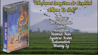 Sholawat Langitan Ar Roudloh Full Album Ya Ilahi