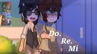 [Do Re Mi] //MVCG//Meme//Gacha club//•Kim^Andy•