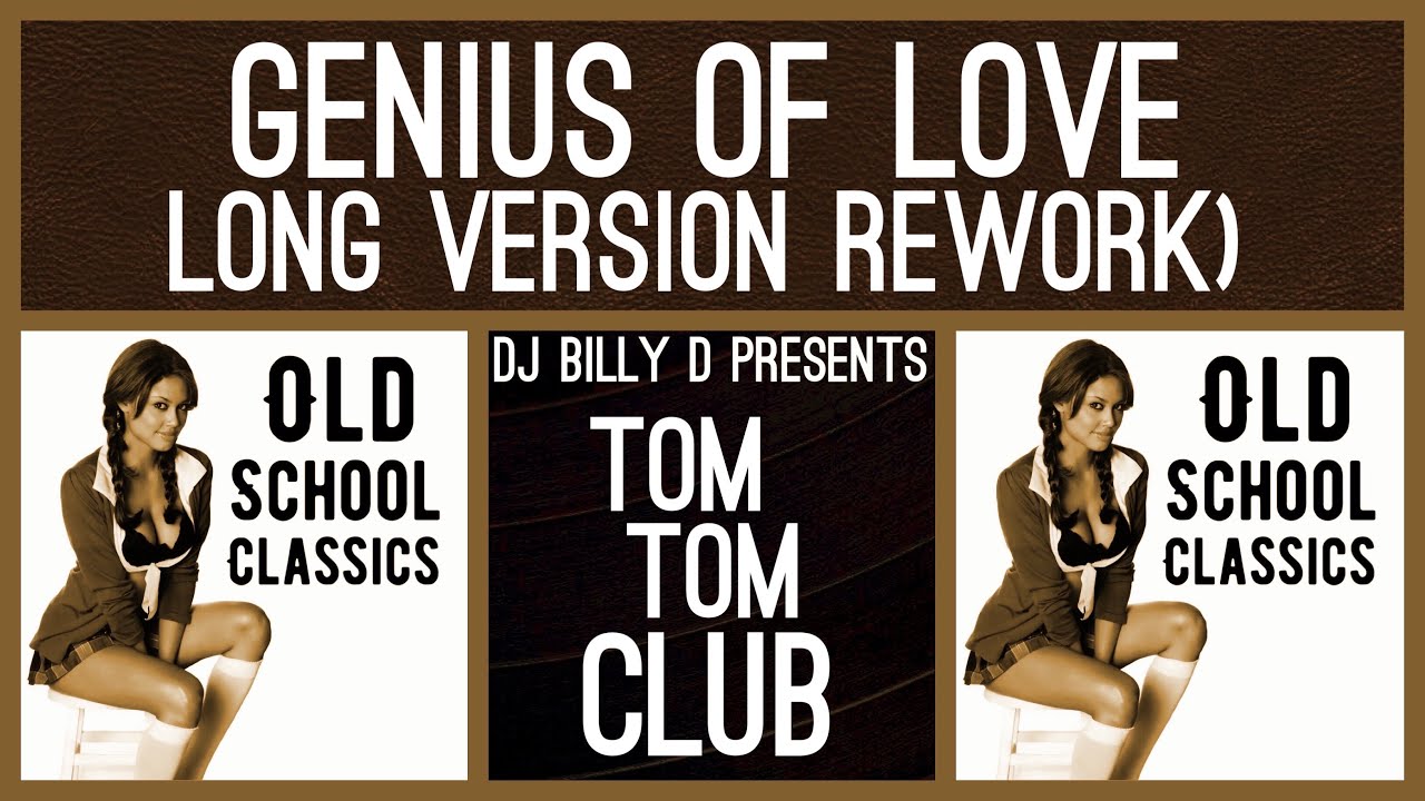 Tom Tom Club Genius of Love (Long Version Rework) YouTube